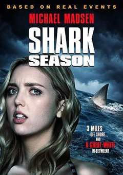 免费在线观看《鲨鱼季节电影免费观看完整版》