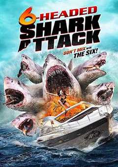免费在线观看《六头鲨完整版》