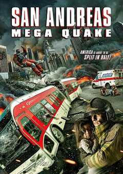免费在线观看《圣安地列斯地震电影》