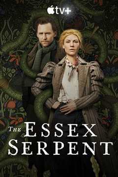免费在线观看完整版欧美剧《埃塞克斯之蛇第一季》