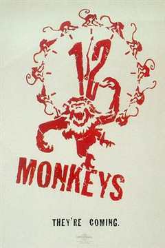免费在线观看《十二猴子电影在线观看免费完整版》