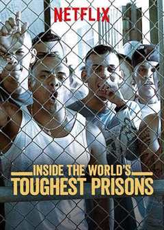 免费在线观看《深入全球最难熬的监狱 第二季电视剧》