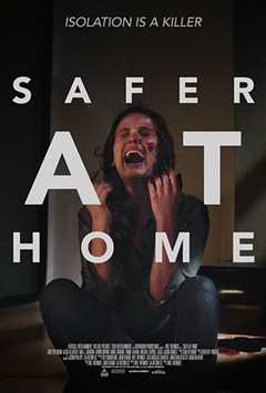 免费在线观看《在家更安全电影简介》