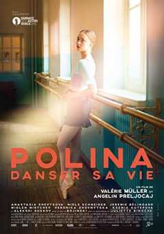 免费在线观看《波丽娜舞蹈人生电影在线》