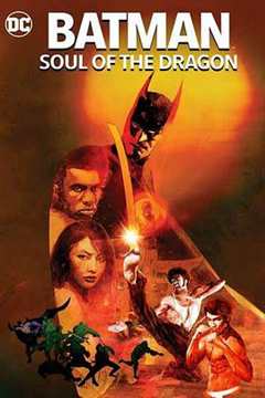 免费在线观看《蝙蝠侠:龙之魂 高清免费观看下载》