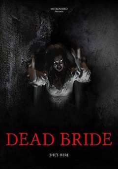 免费在线观看《死去的新娘 高清免费观看视频》