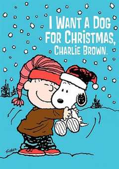 免费在线观看《I Want a Dog for Christmas, Charlie Brown》