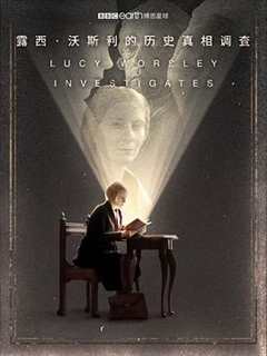 免费在线观看《露西·沃斯利的历史真相调查》