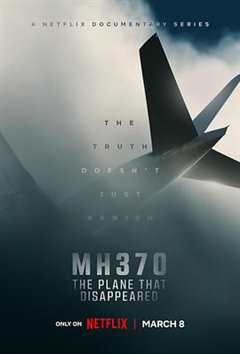 免费在线观看《消失的行为:不可能的mh370事件》