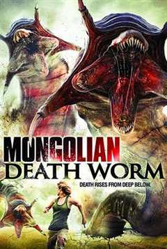 免费在线观看《蒙古死亡蠕虫电影免费观看》