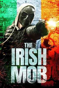 免费在线观看《爱尔兰黑帮》