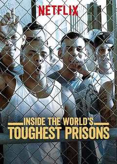 免费在线观看《深入全球最难熬的监狱第七季》