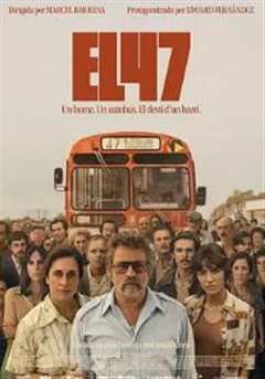 免费在线观看《El 47》