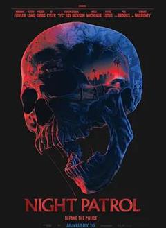 免费在线观看《夜间巡逻》