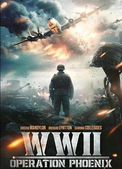 免费在线观看《二战:凤凰行动》