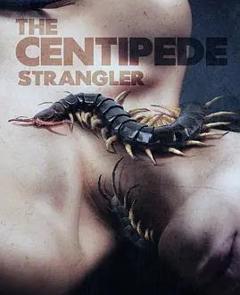 免费在线观看《蜈蚣绞杀者》