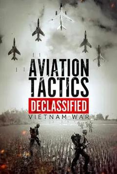越战空中解密：制空权的代价