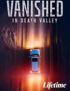 免费在线观看《消失于死亡谷》