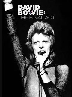 免费在线观看《鲍伊：最终幕》