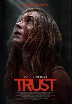 免费在线观看《信任2025》